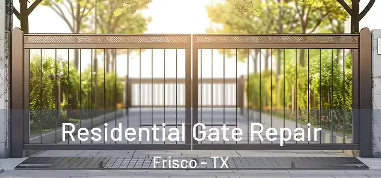  Residential Gate Repair Frisco - TX